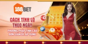 Cách tính lô theo ngày - Phương pháp tính cầu đơn giản dễ áp dụng