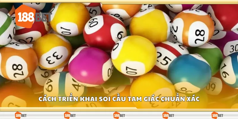 Cách triển khai soi cầu tam giác chuẩn xác