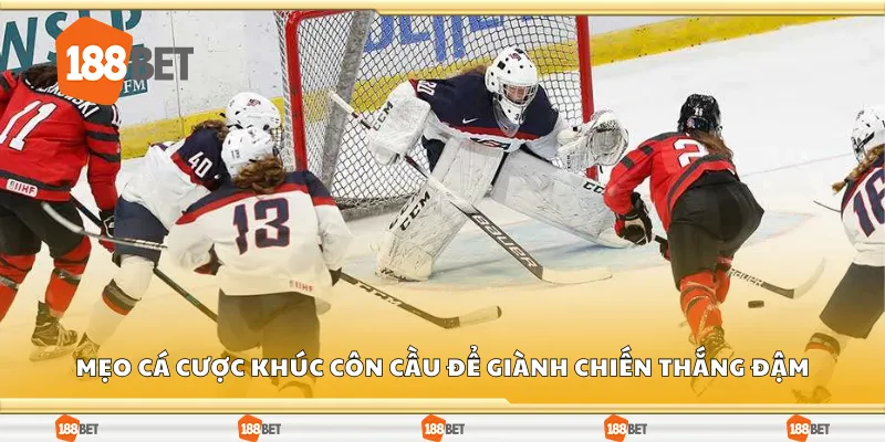 Mẹo cá cược khúc côn cầu để giành chiến thắng đậm