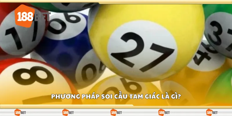 Phương pháp soi cầu tam giác là gì?