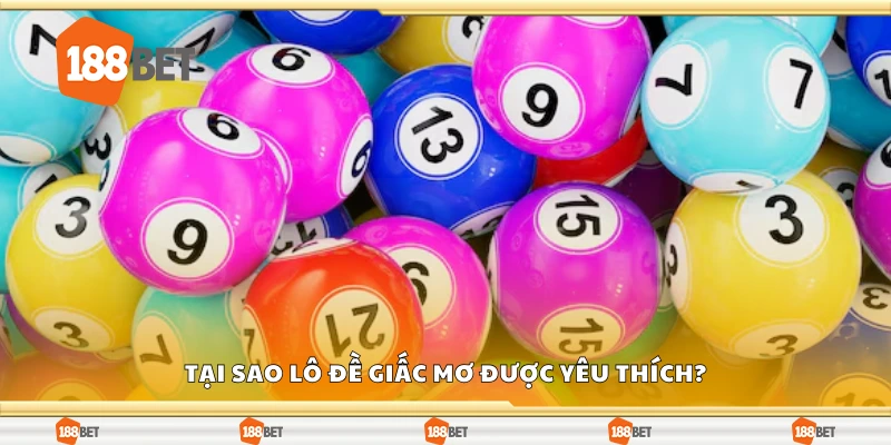 Top lý do lô đề giấc mơ được yêu thích