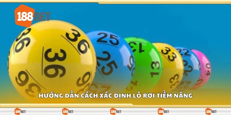 Hướng dẫn cách xác định lô rơi tiềm năng