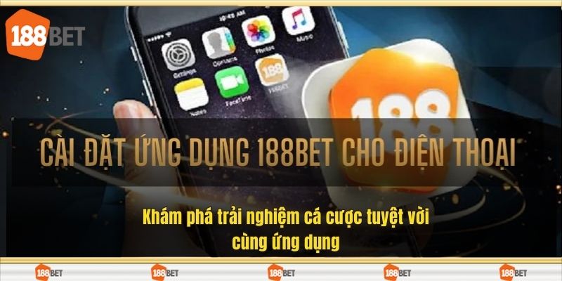 Khám phá trải nghiệm cá cược tuyệt vời cùng ứng dụng