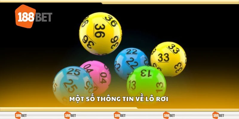Một số thông tin về lô rơi 