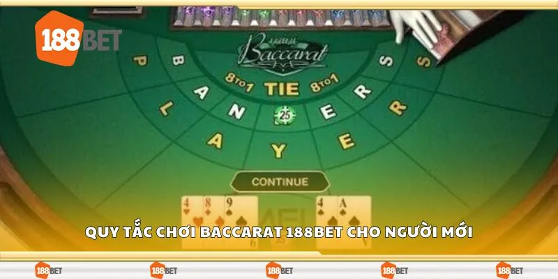 Quy tắc chơi baccarat 188Bet cho người mới