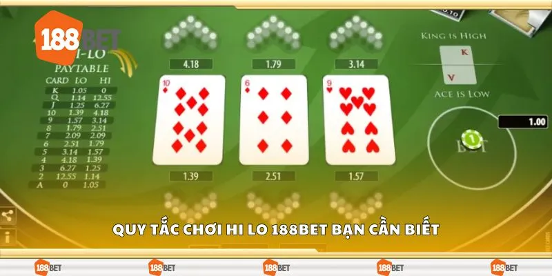 Quy tắc chơi hi lo 188bet bạn cần biết
