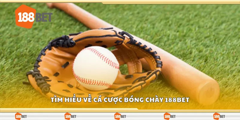 Tìm hiểu về cá cược bóng chày 188Bet